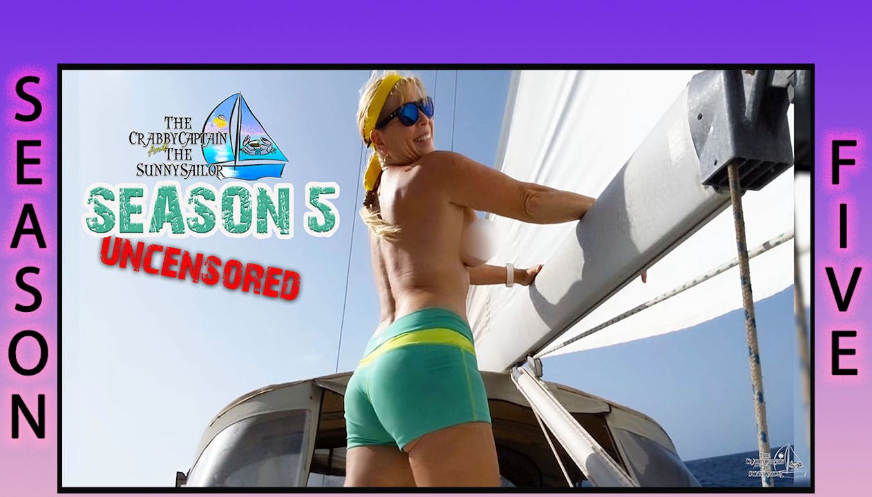 Crabby Captain & Sunny Sailor Season 5 Uncensored