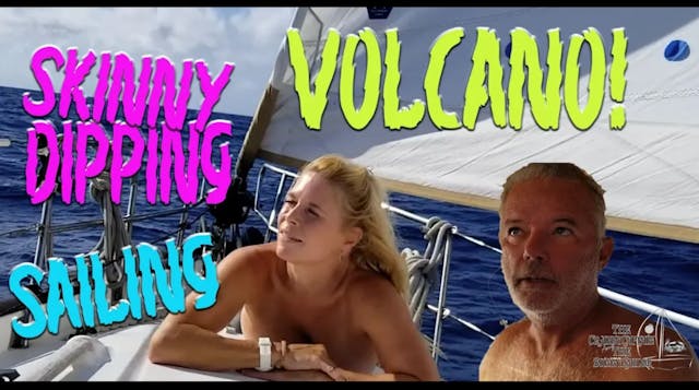 #54 NAKED SAILING PAST MONTSERRAT VOLCANO