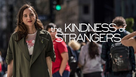 Kindness of Strangers; The