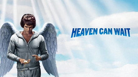Heaven Can Wait
