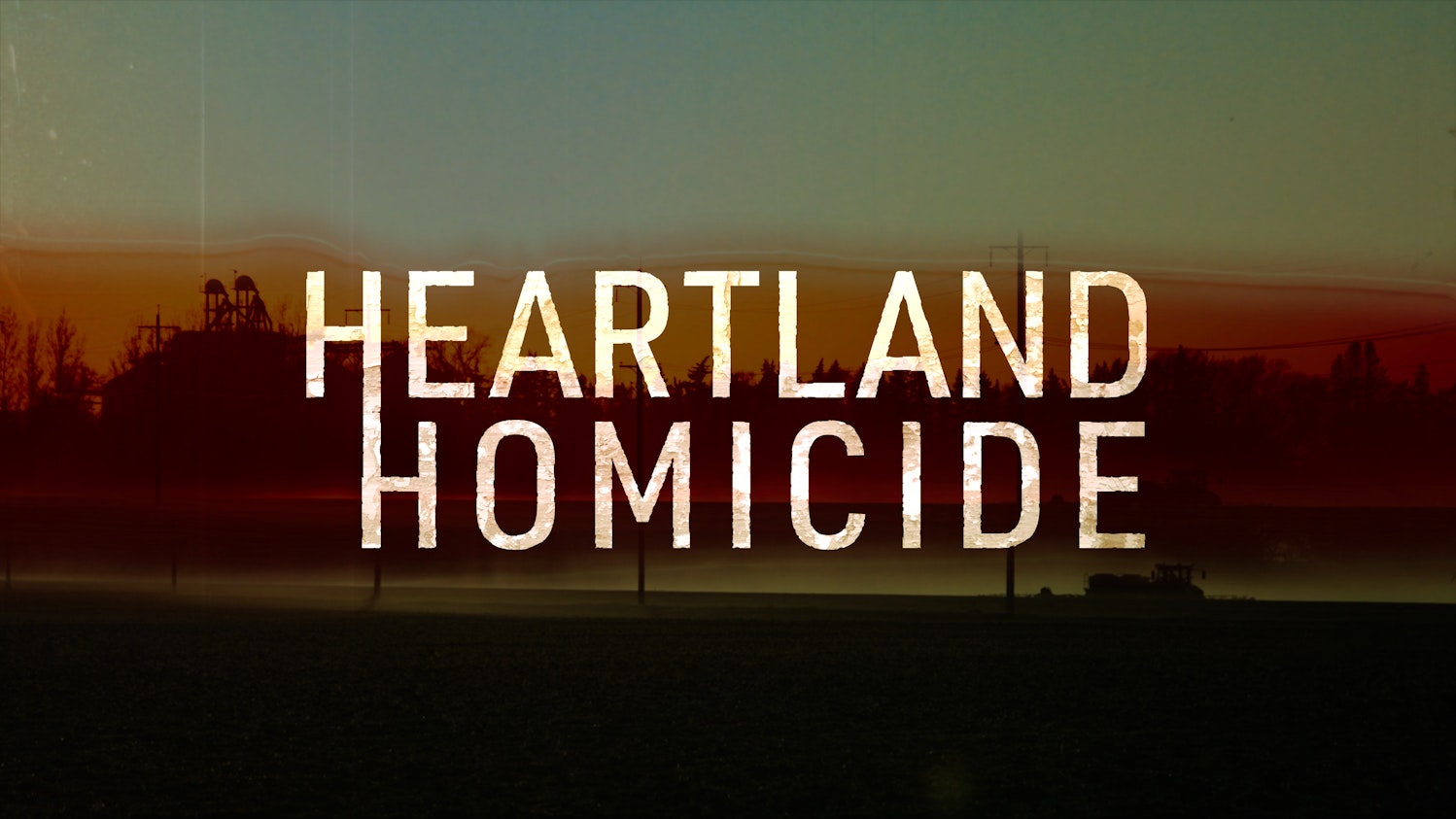 Heartland Homicide