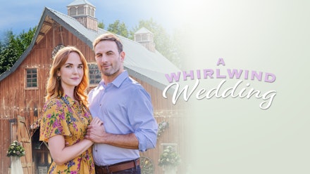 Whirlwind Wedding; A