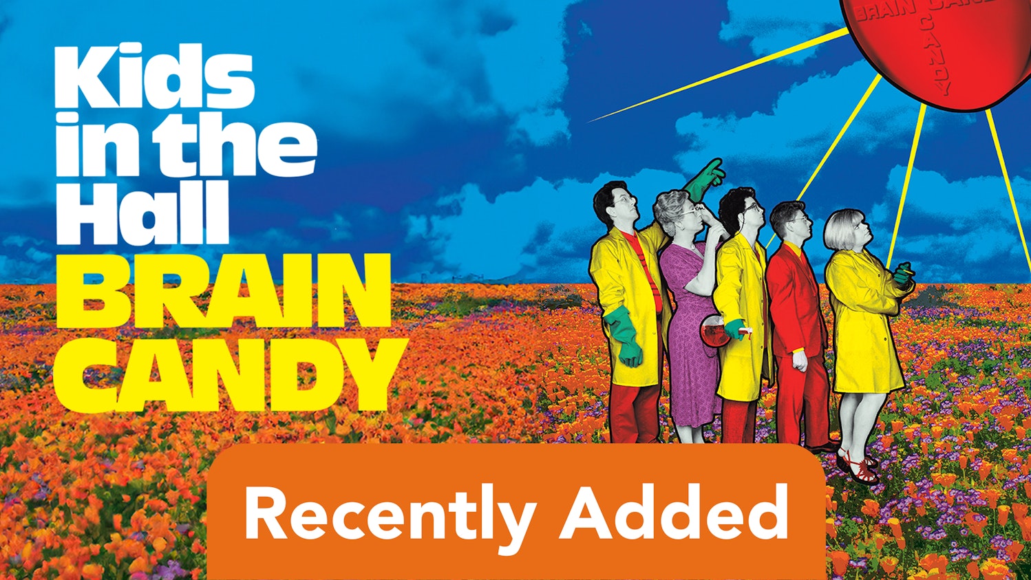 Kids in the Hall: Brain Candy