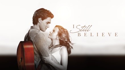 I Still Believe