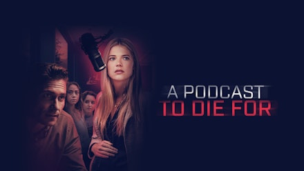 Podcast to Die For; A