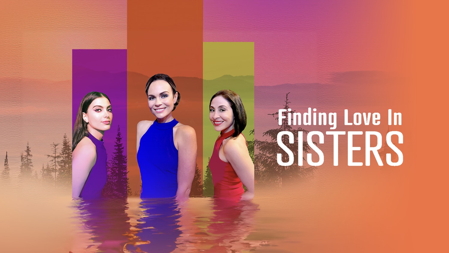 Finding Love in Sisters
