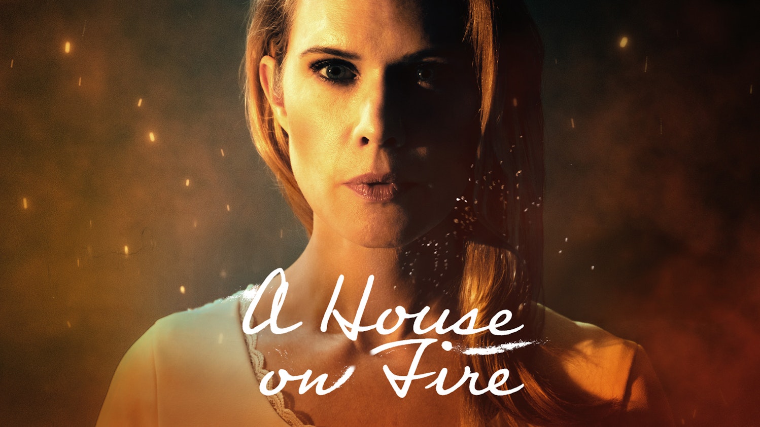 A House on Fire