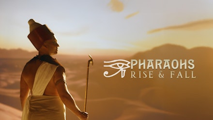 Pharaohs: Rise & Fall