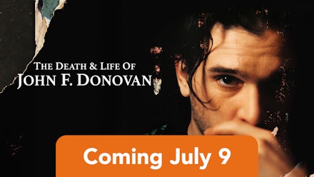 Death and Life of John F. Donovan; The