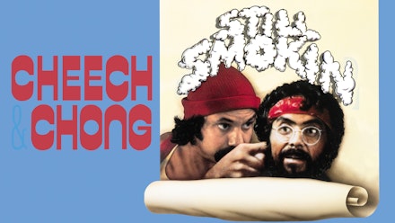 Cheech & Chong Still Smokin'
