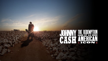 Johnny Cash: The Redemption of an American Icon