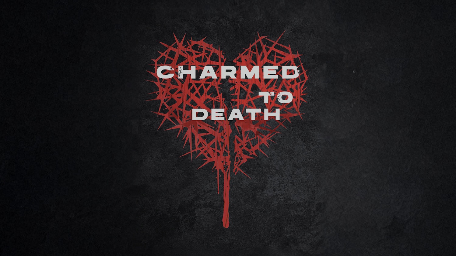 Charmed to Death