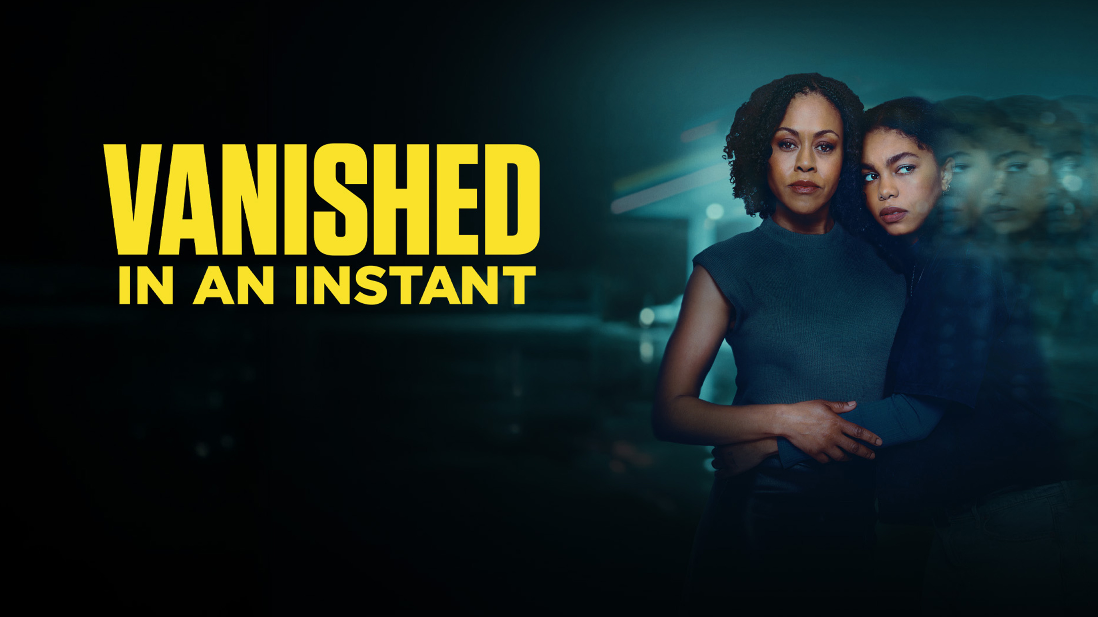 Vanished in an Instant