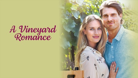 Vineyard Romance; A
