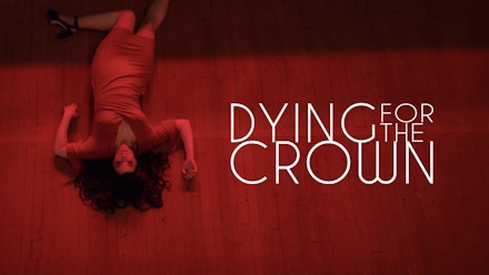 Dying for the Crown