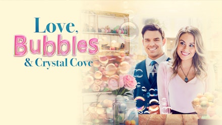 Love, Bubbles & Crystal Cove