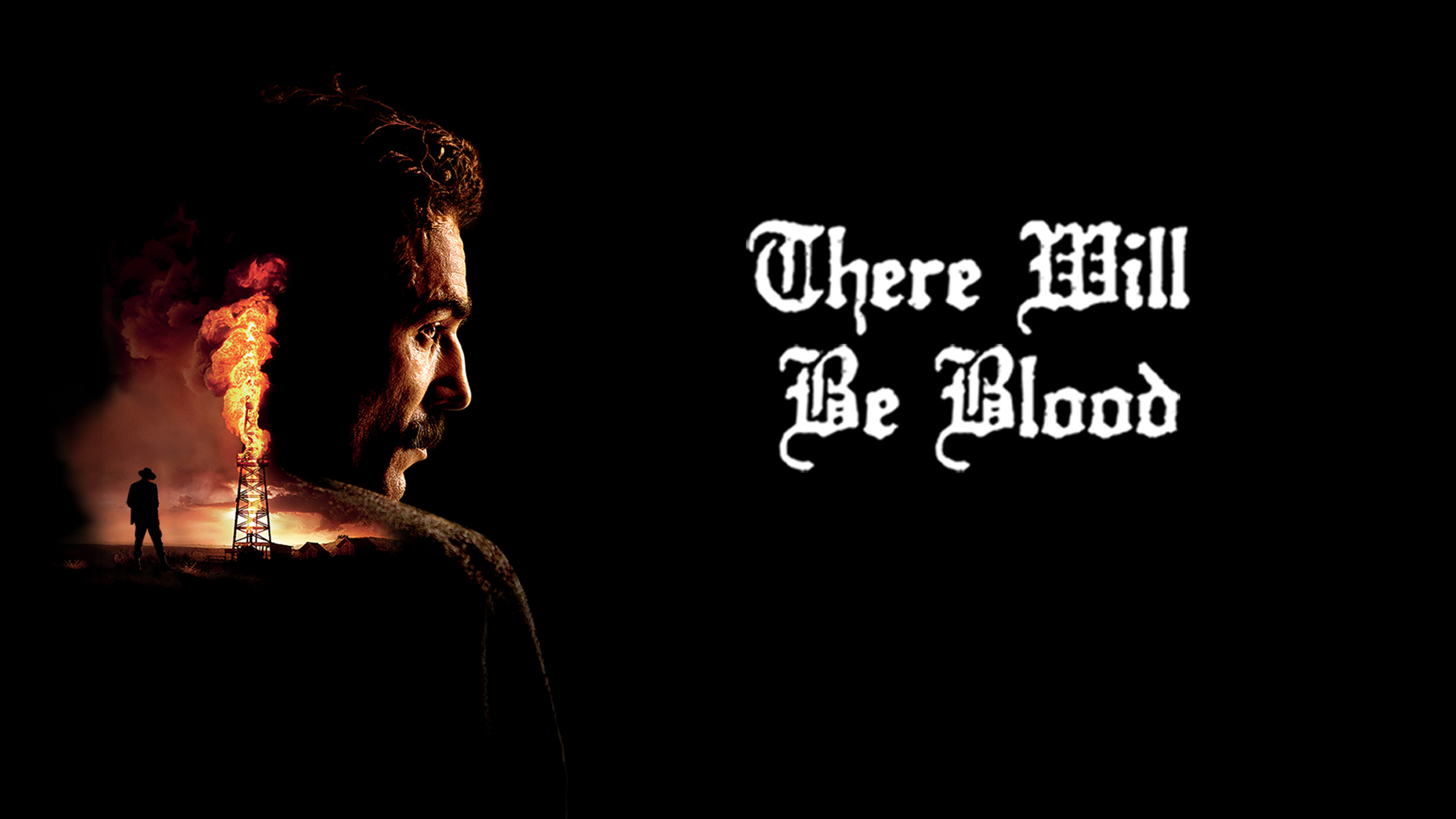 There Will Be Blood