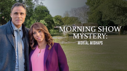 Morning Show Mystery: Mortal Mishaps