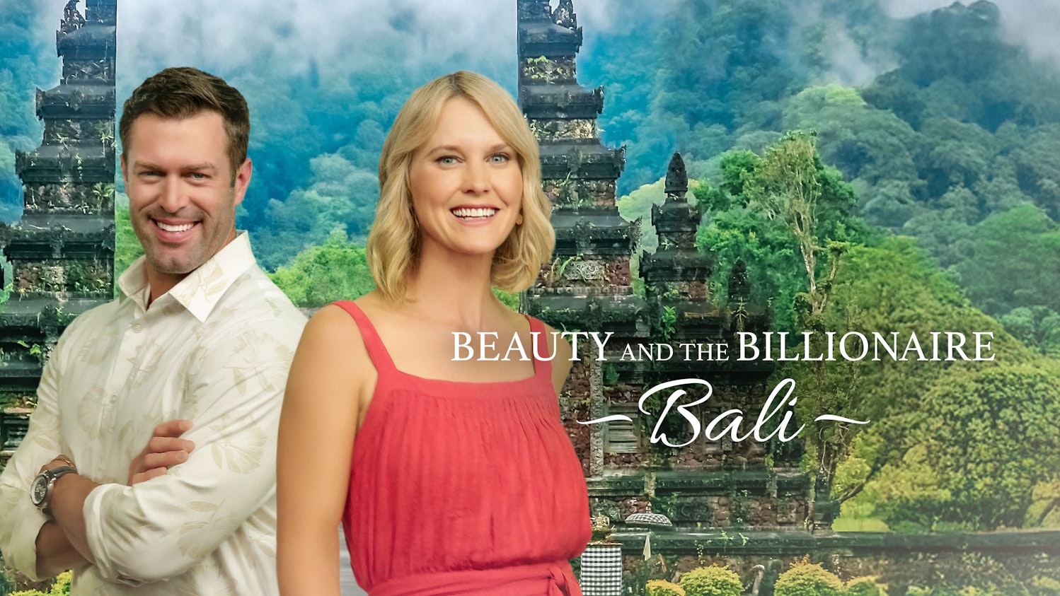 Beauty and the Billionaire: Bali