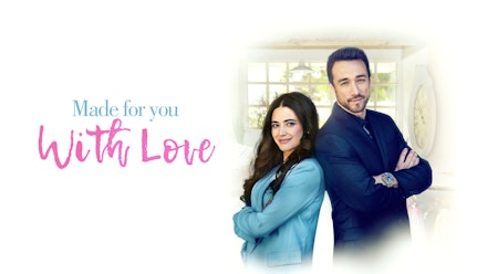 Made for You, with Love