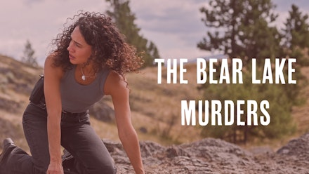 Bear Lake Murders; The