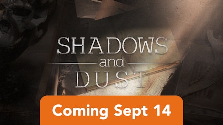 Shadows and Dust S1 Ep 01