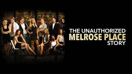 Unauthorized Melrose Place Story; The