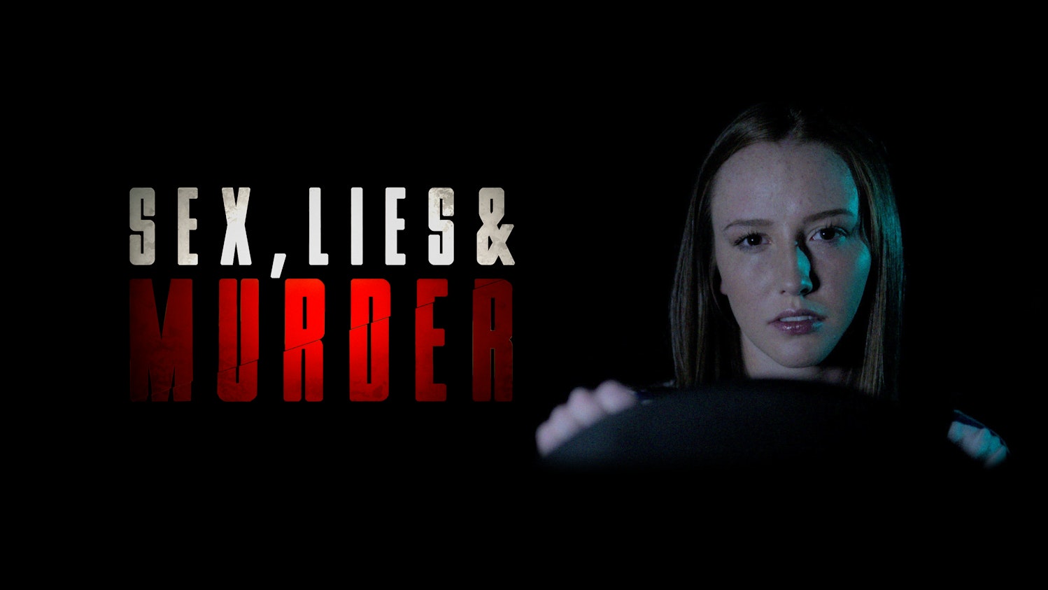 Sex, Lies & Murder