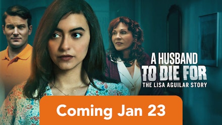 Husband to Die For: The Lisa Aguilar Story; A