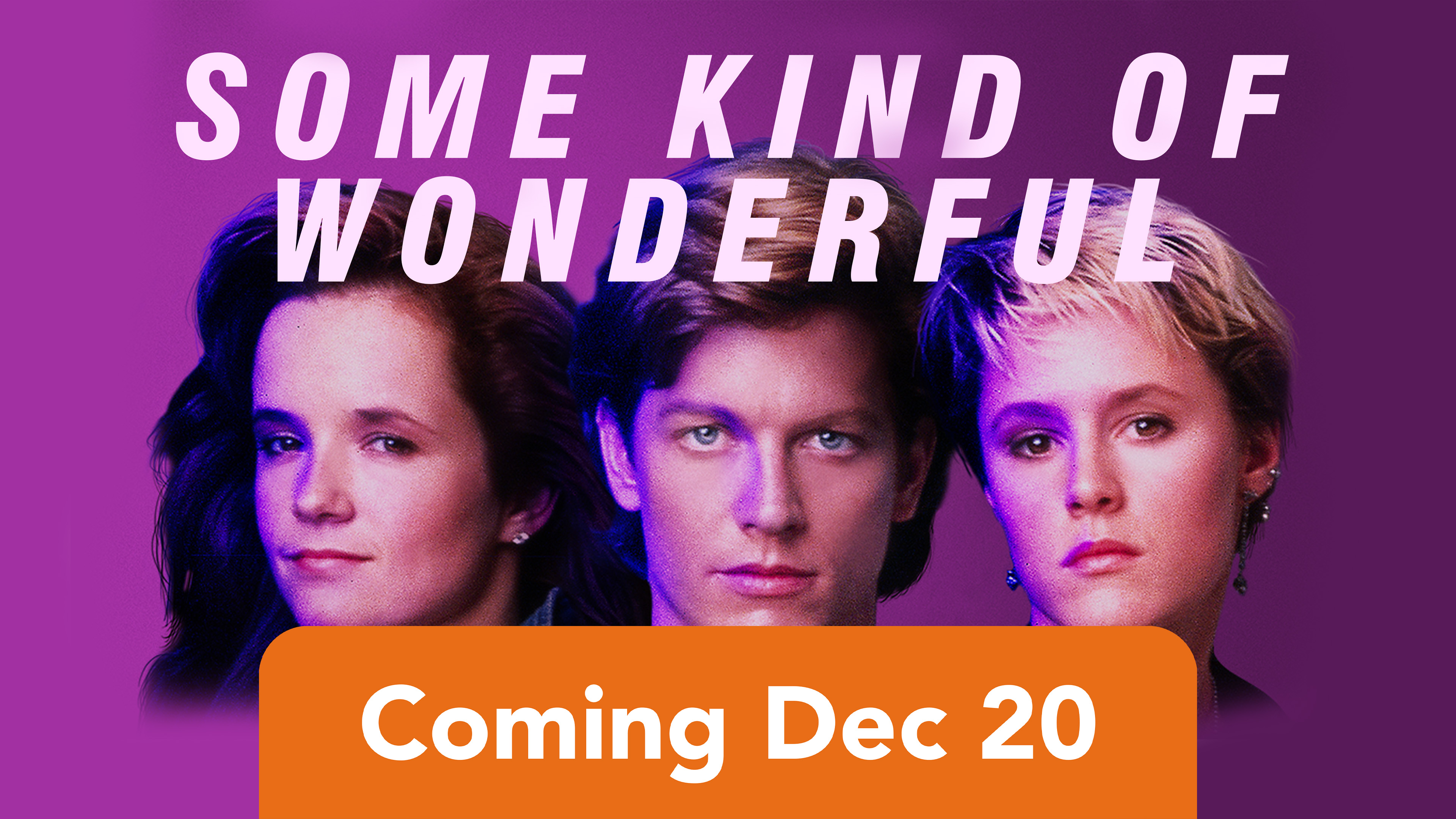 Some Kind of Wonderful