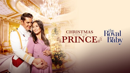 Christmas with a Prince: The Royal Baby
