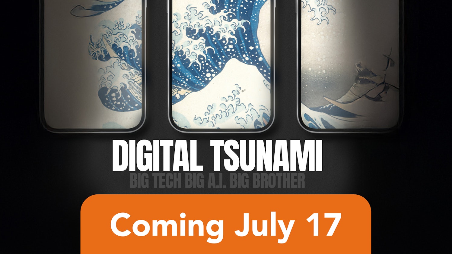 Digital Tsunami
