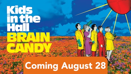 Kids in the Hall: Brain Candy