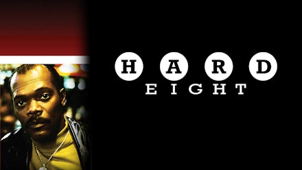 Hard Eight
