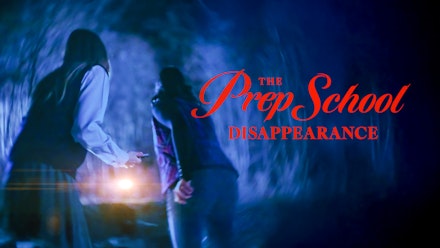 Prep School Disappearance; The