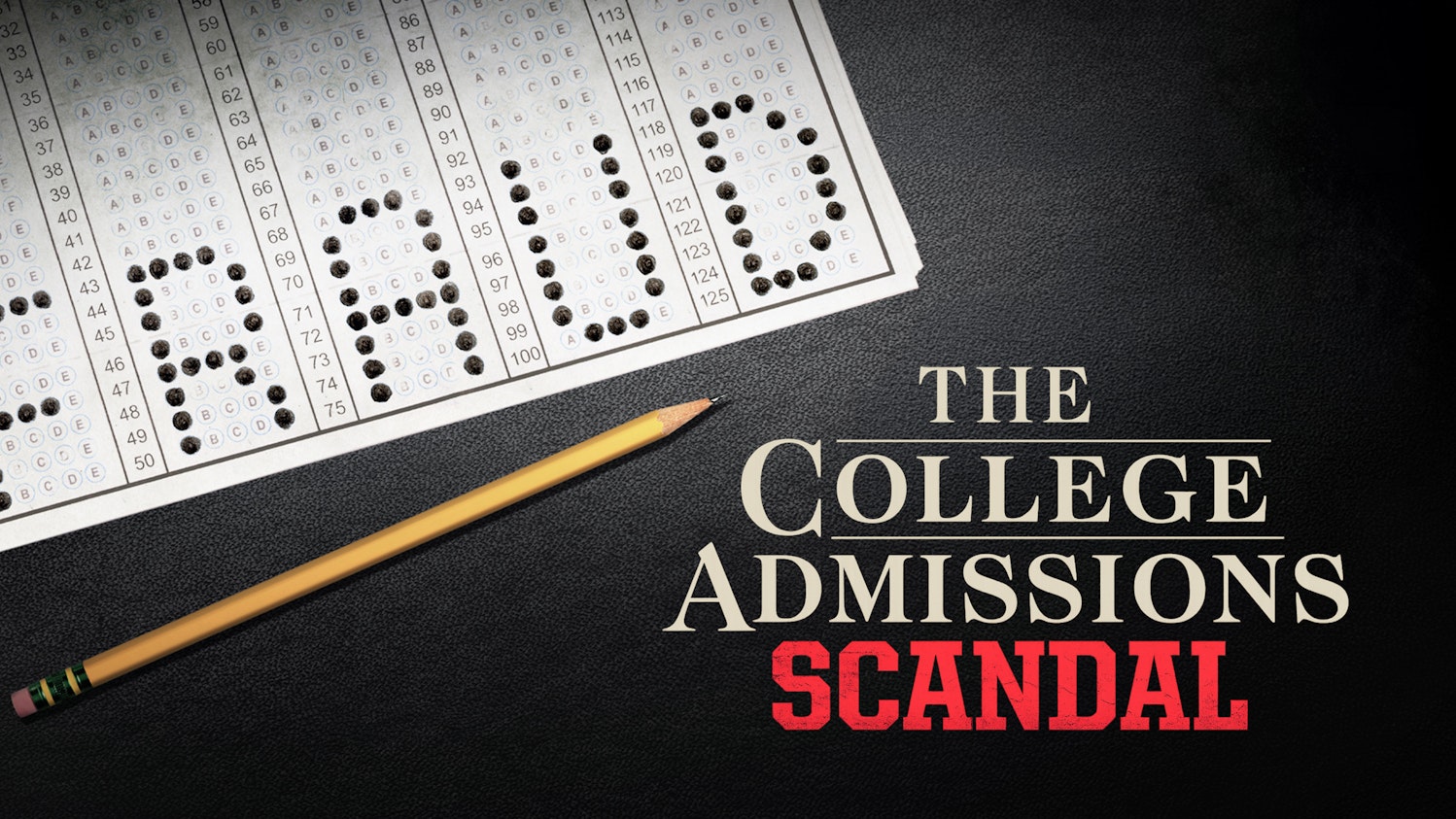 The College Admissions Scandal