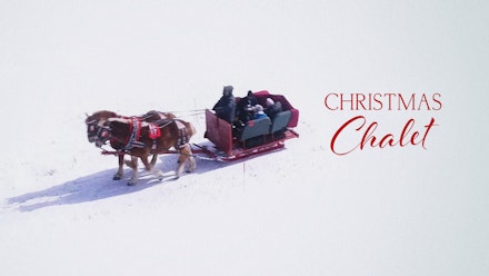 Christmas Chalet; The
