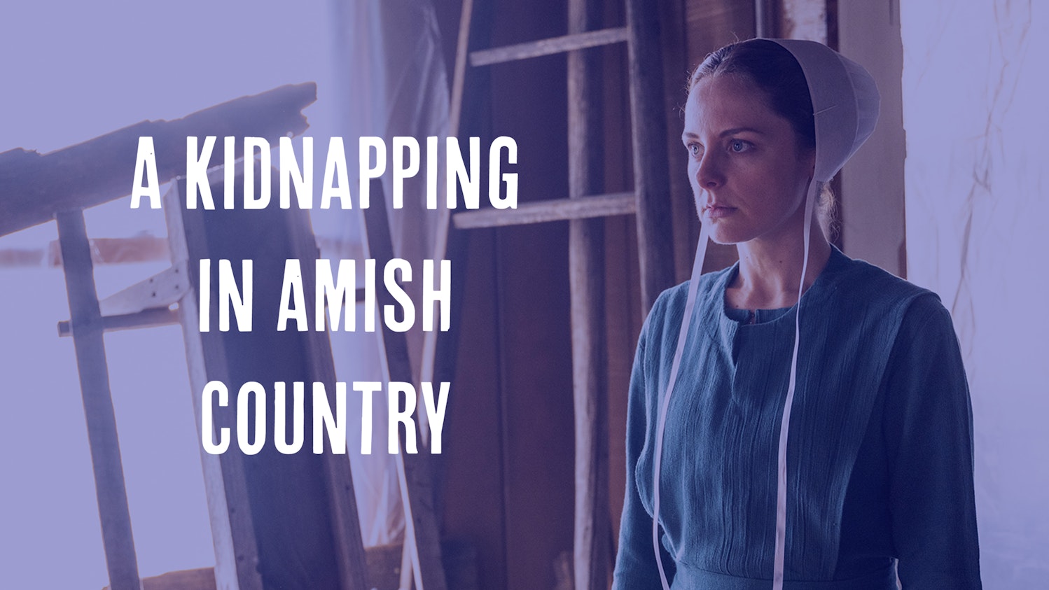 A Kidnapping in Amish Country