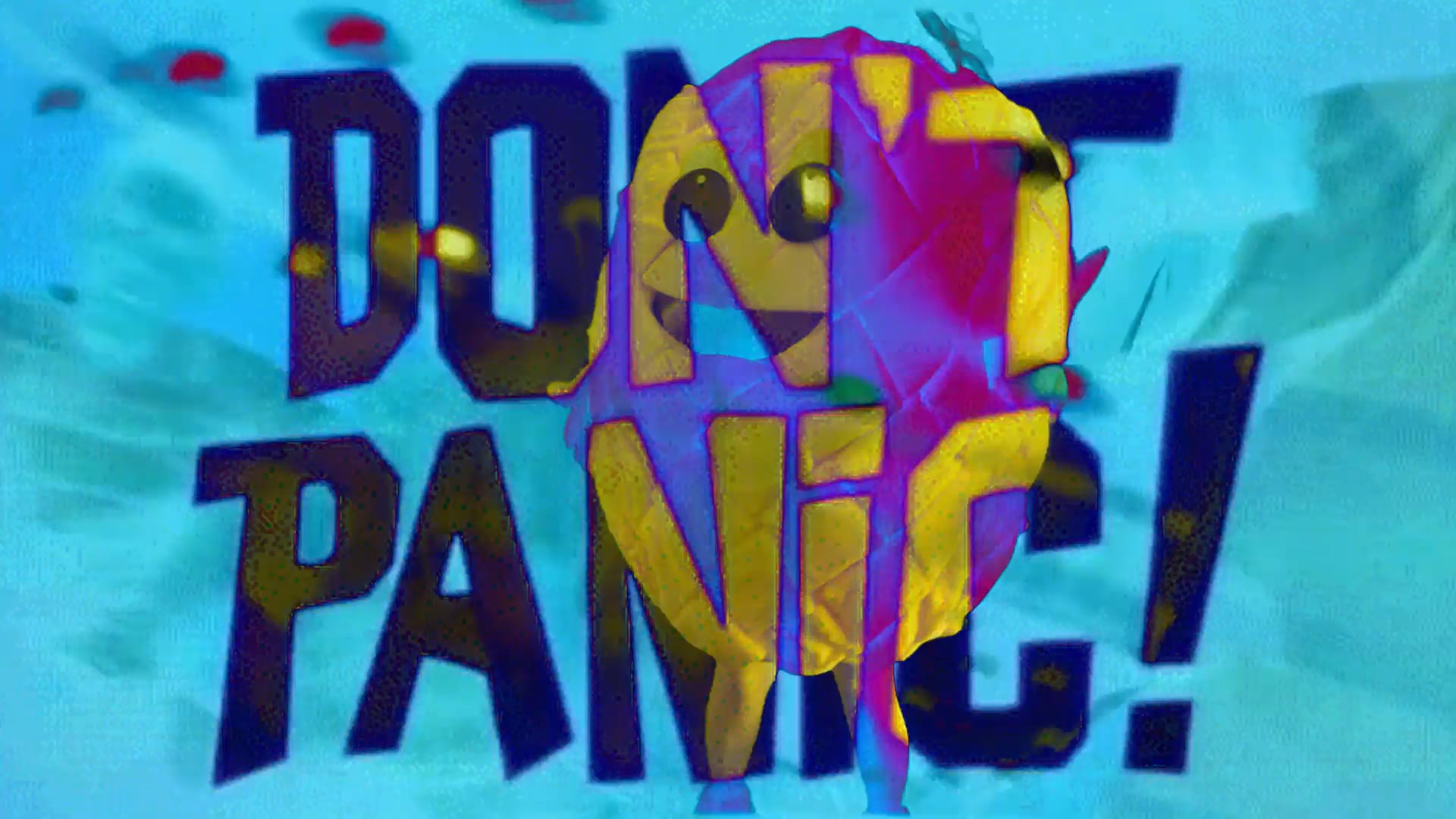 DON'T PANIC! 