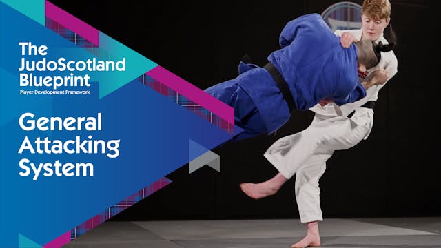 General Attacking System | The Judo S...