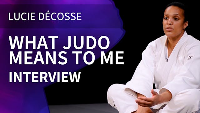 What Judo Means To Me | Interview | L...
