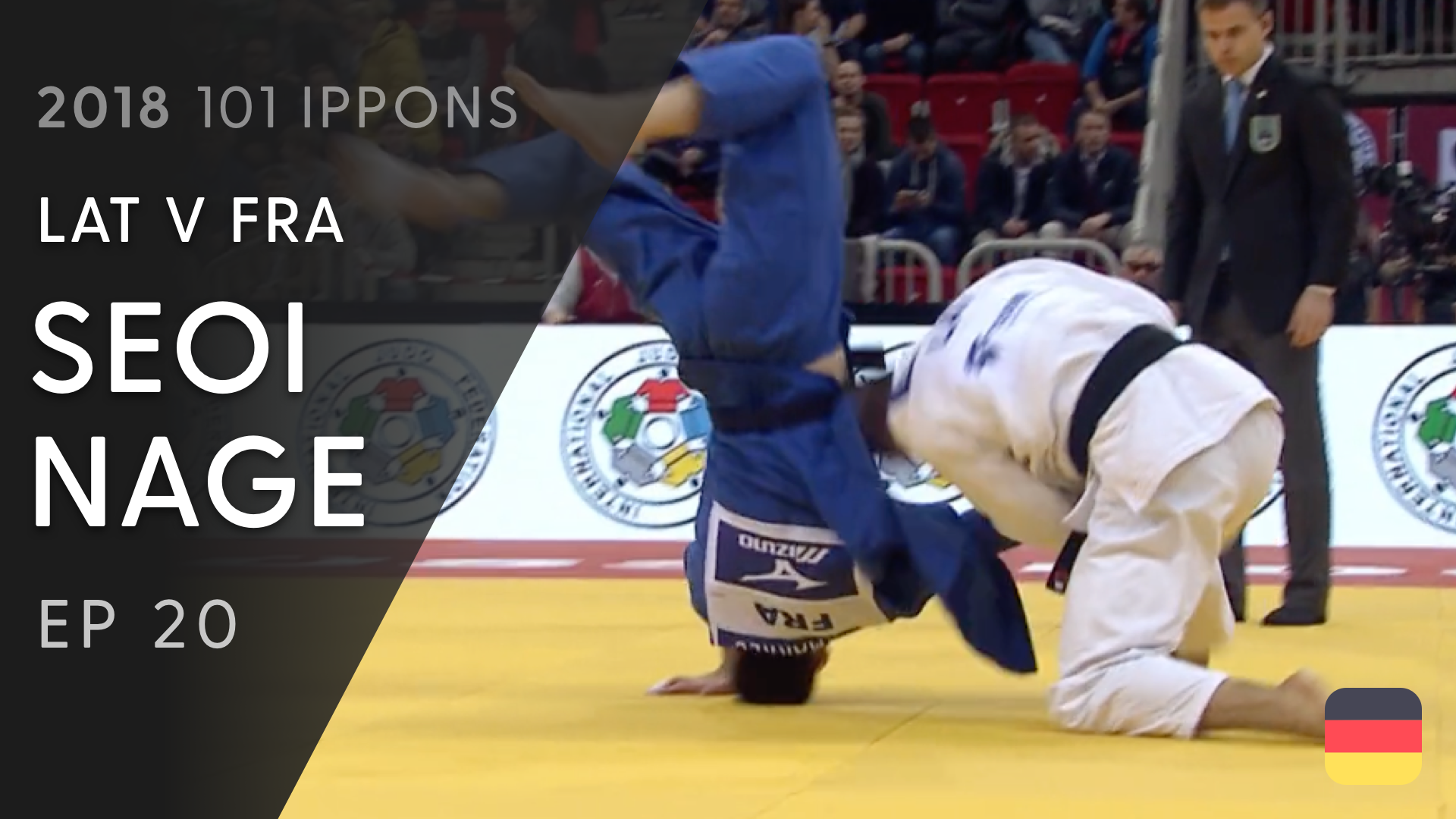 101: Seoi nage - LAT v FRA -90kg