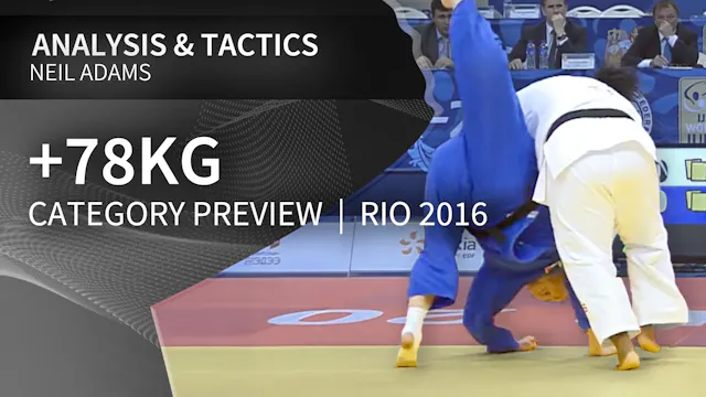 -78kg Category Preview | Neil Adams |...