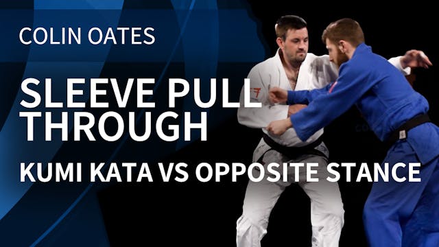 Sleeve Pull Through | Kumi Kata VS Op...