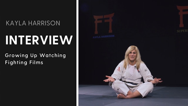Growing Up Watching Fighting Films | Interview | Kayla Harrison