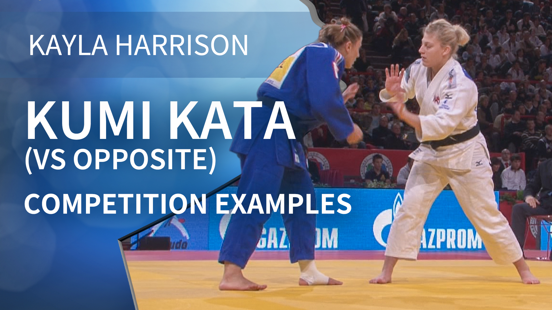 Competition Examples | Kumi Kata VS Opposite | Kayla Harrison