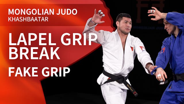 Lapel grip break - Fake grip | Khashbaatar