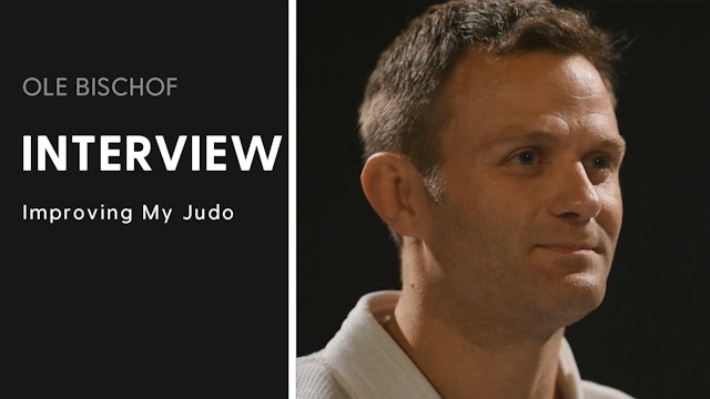 Improving My Judo | Interview | Ole Bischof
