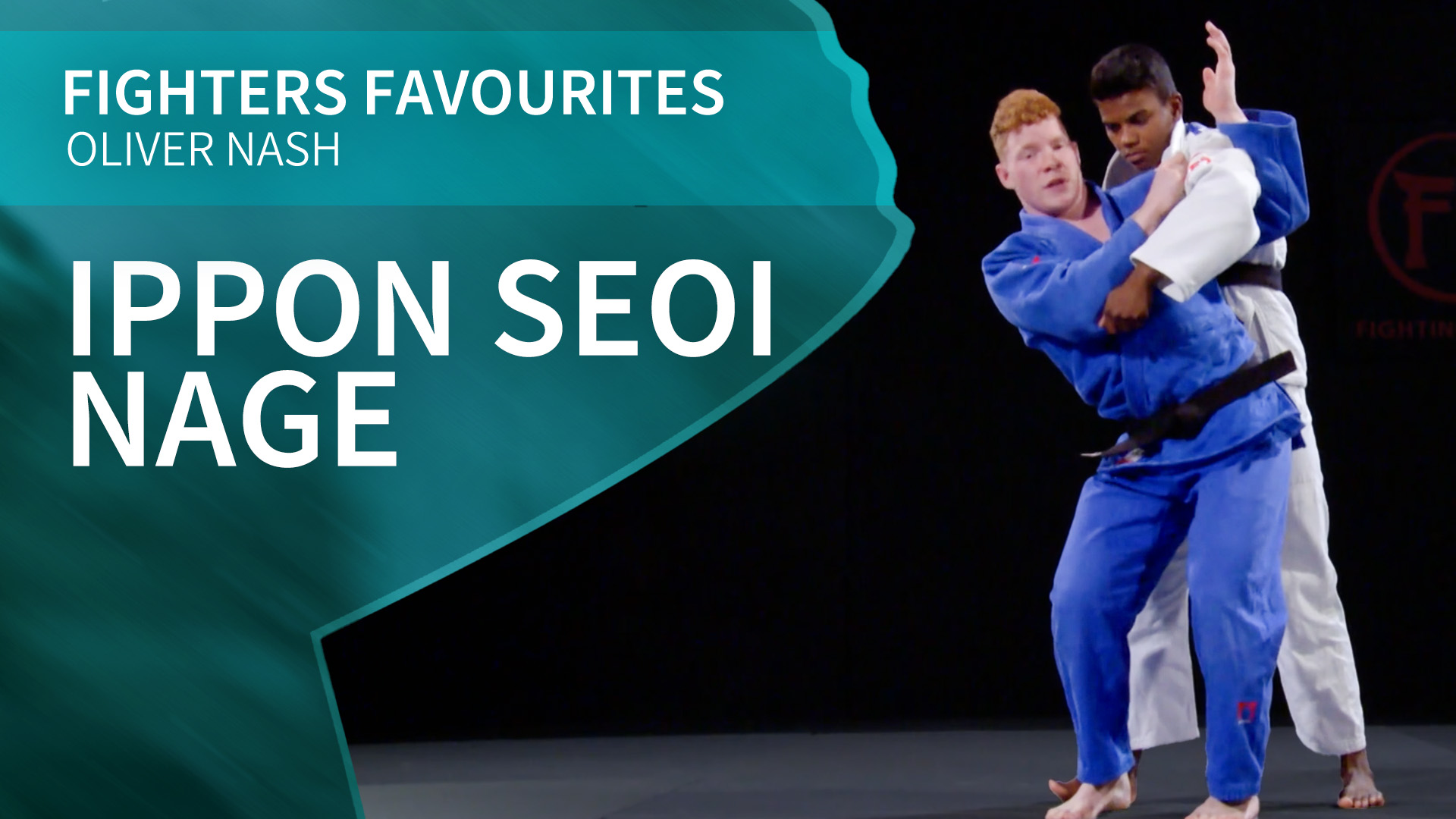 Ippon Seoi Nage | Oliver Nash | Fighter's Favourites