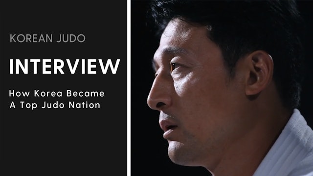 How Korea Became A Top Judo Nation | Interview | Ki-Young Jeon